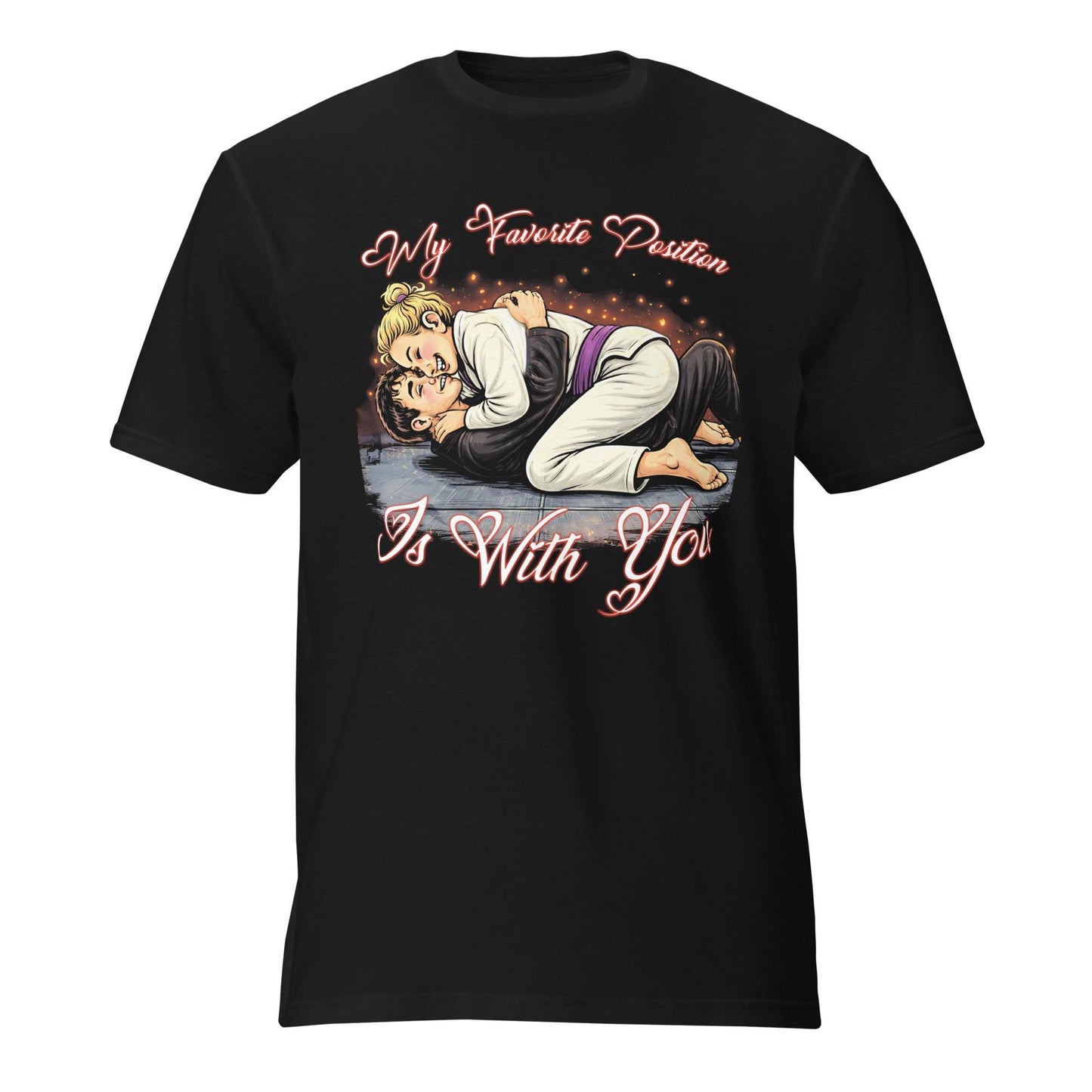 Funny Jiu Jitsu Valentines Shirt, BJJ Valentines Day T Shirt, Jiu Jitsu Gift, My Favorite Position Is With You