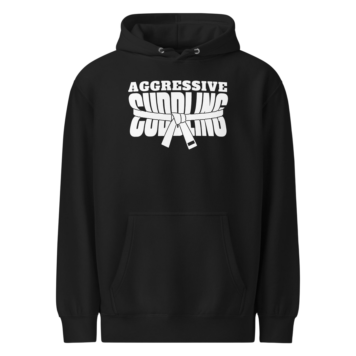 Aggressive Cuddling funny BJJ hoodie