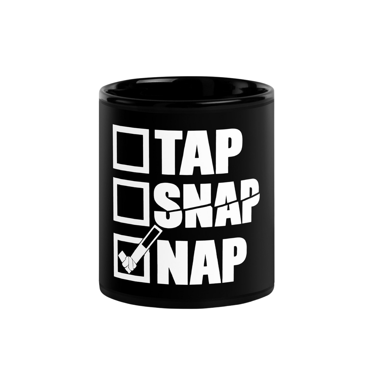 Tap Snap Nap funny BJJ mug