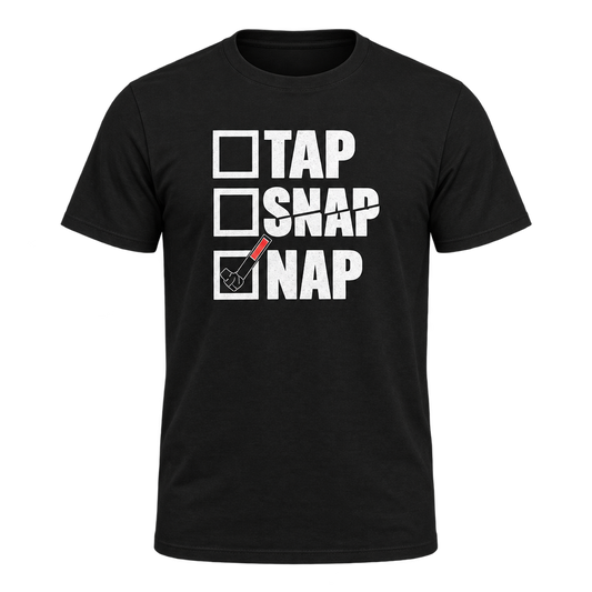 Tap Snap Nap funny BJJ t-shirt