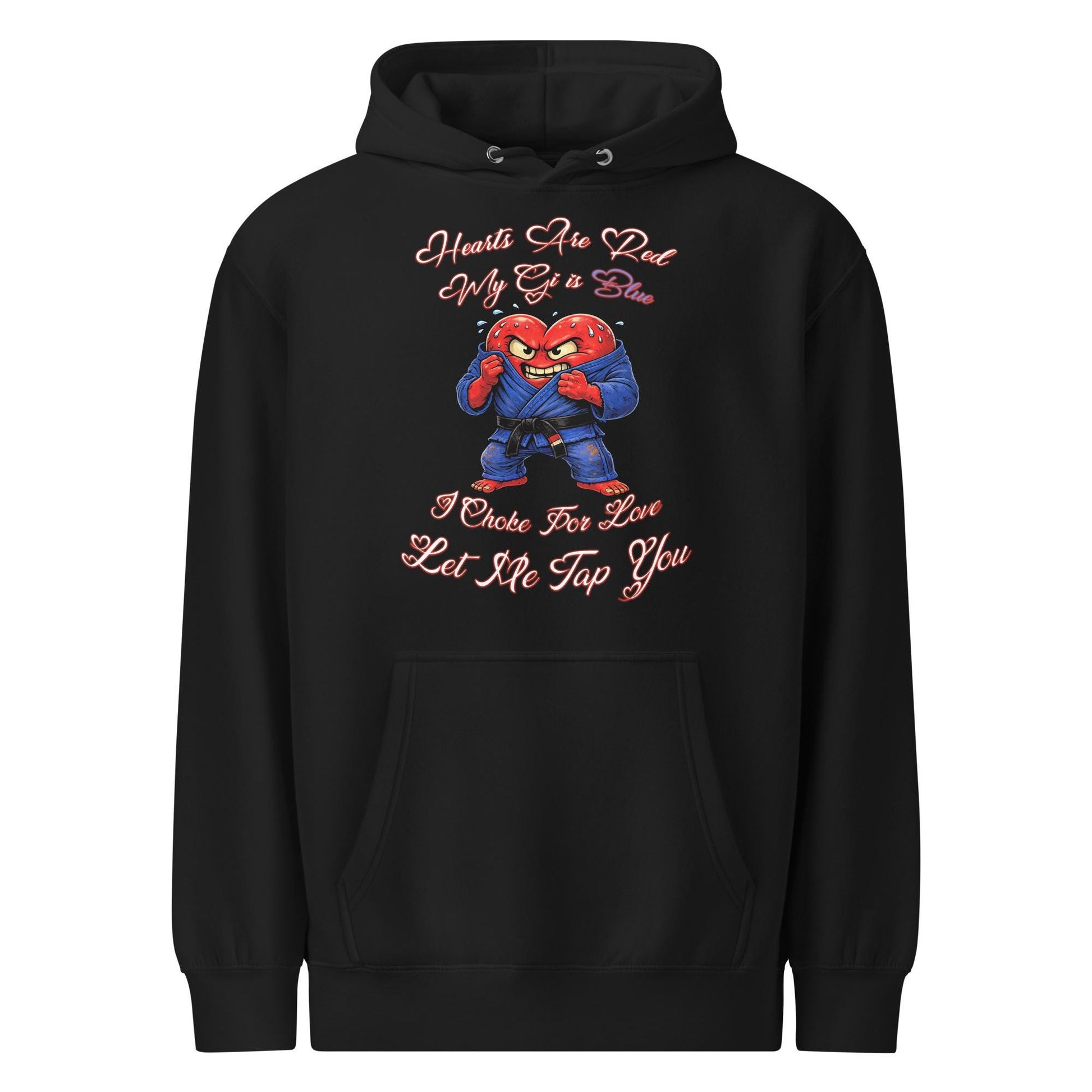 Funny Jiu Jitsu Valentines Hoodie, BJJ Valentine Gift, Hearts Are Red My Gi Is Blue, Let Me Tap You